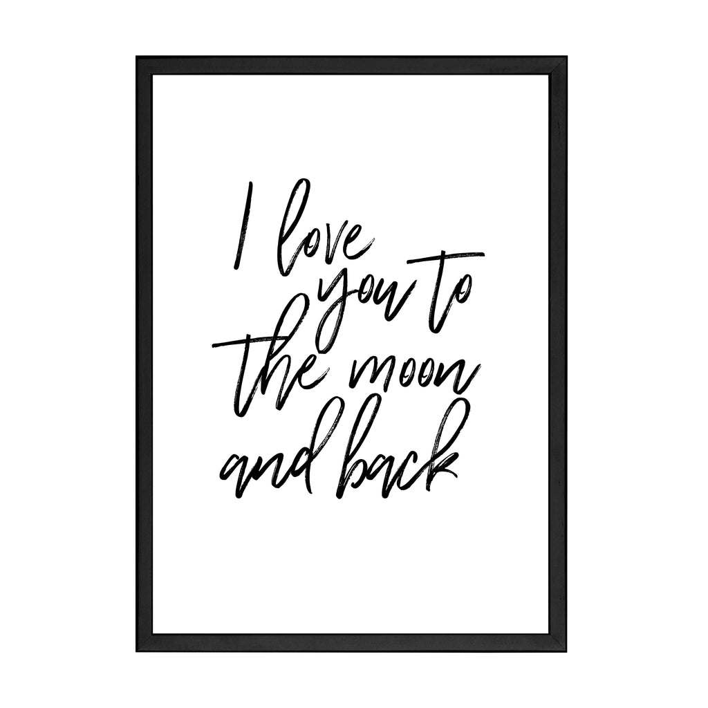 I LOVE YOU TO THE MOON PRINT